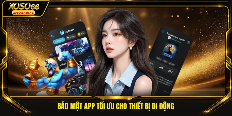 Bảo mật app tối ưu cho thiết bị di động